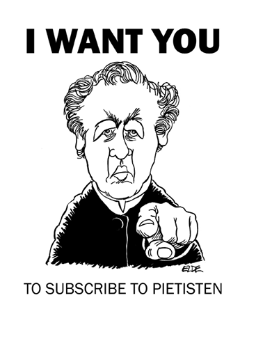 I want you to subscribe to Pietisten